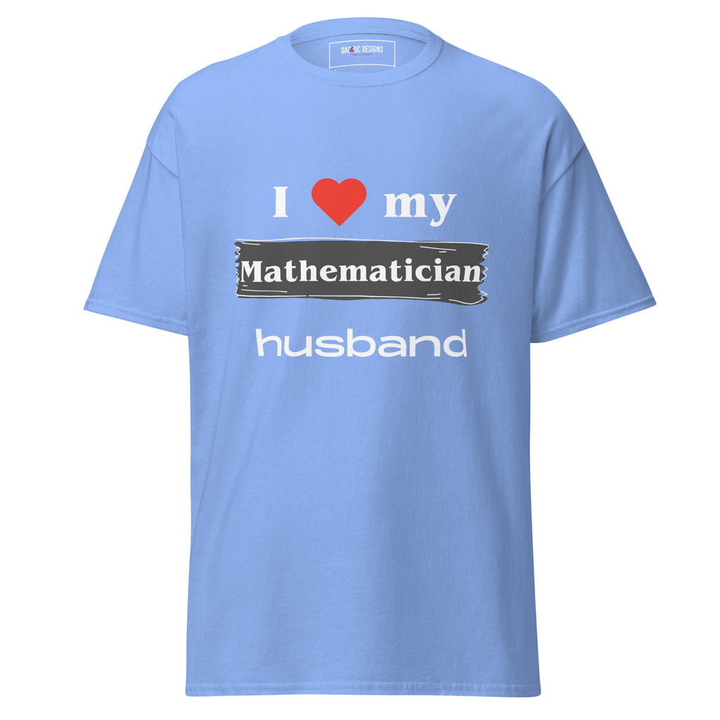 I Love my Mathematician Husband t-shirt - Dag & Ric Designs