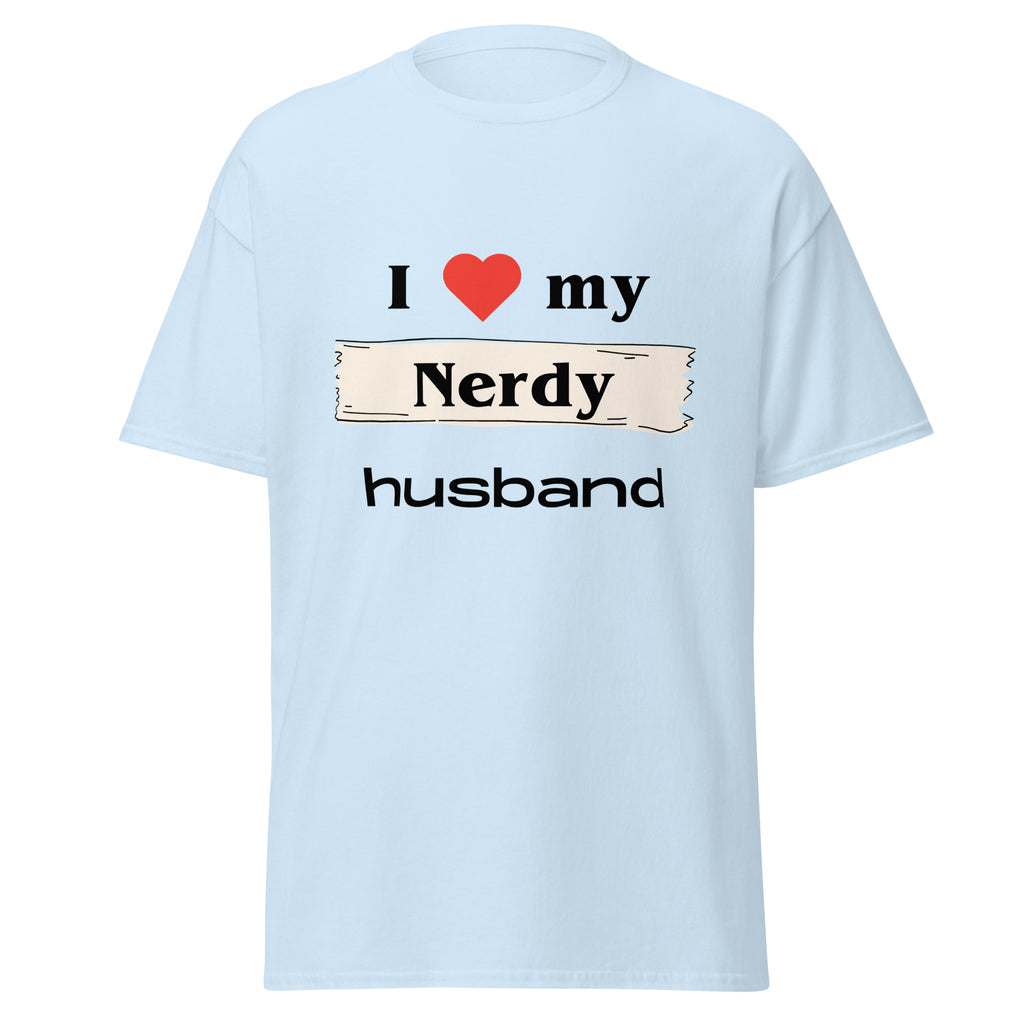 I Love my Nerdy Husband t-shirt - Dag & Ric Designs