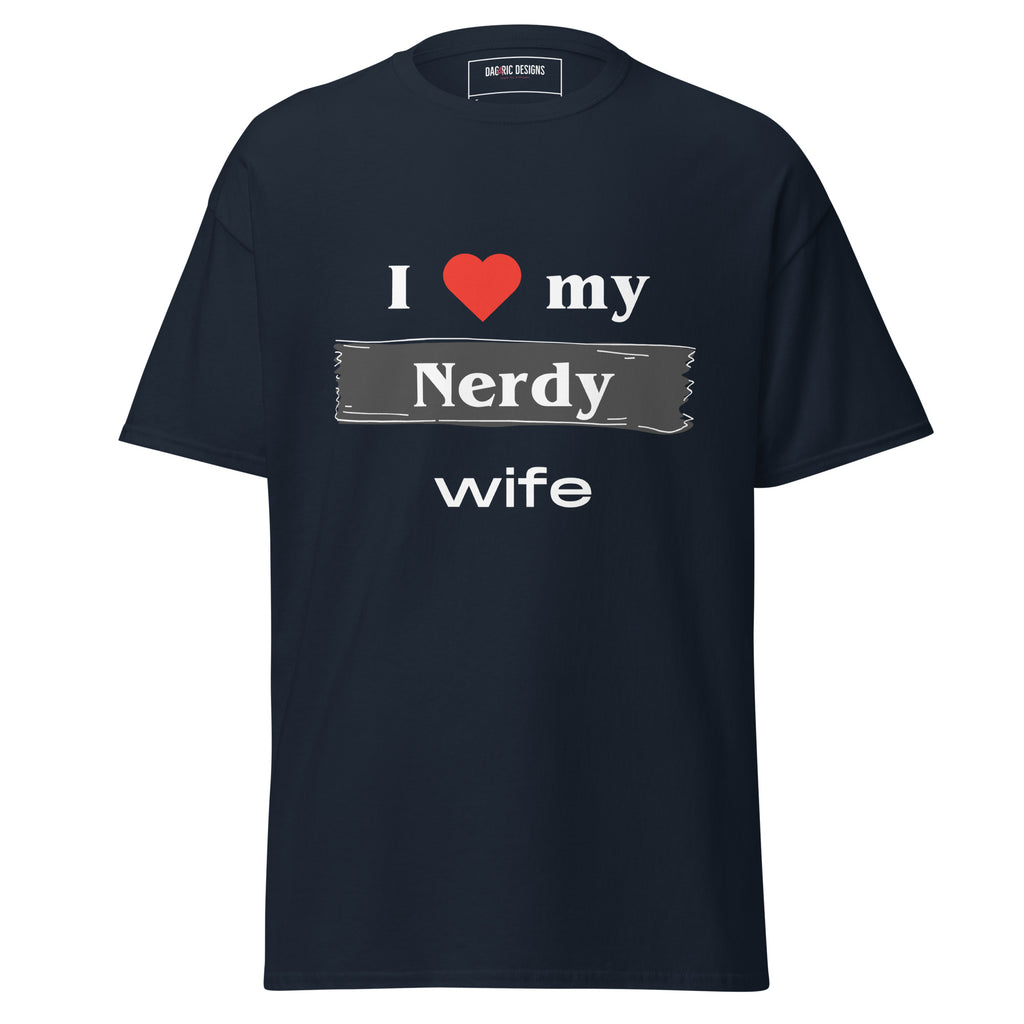 I Love my Nerdy Wife t-shirt - Dag & Ric Designs