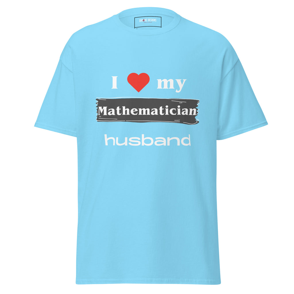 I Love my Mathematician Husband t-shirt - Dag & Ric Designs