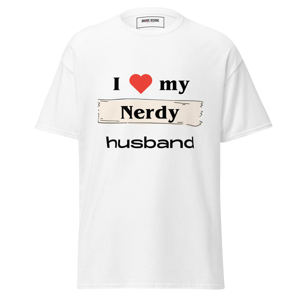 I Love my Nerdy Husband t-shirt - Dag & Ric Designs