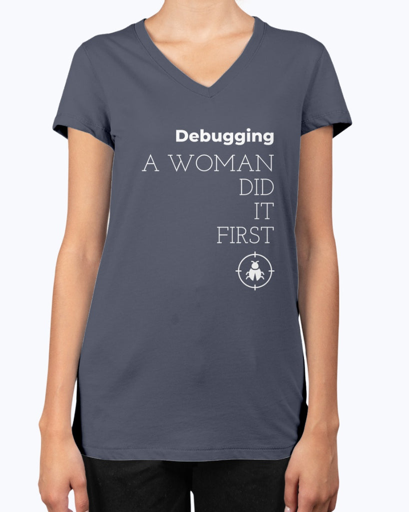 debugging-a-woman-did-it-first-t-shirt