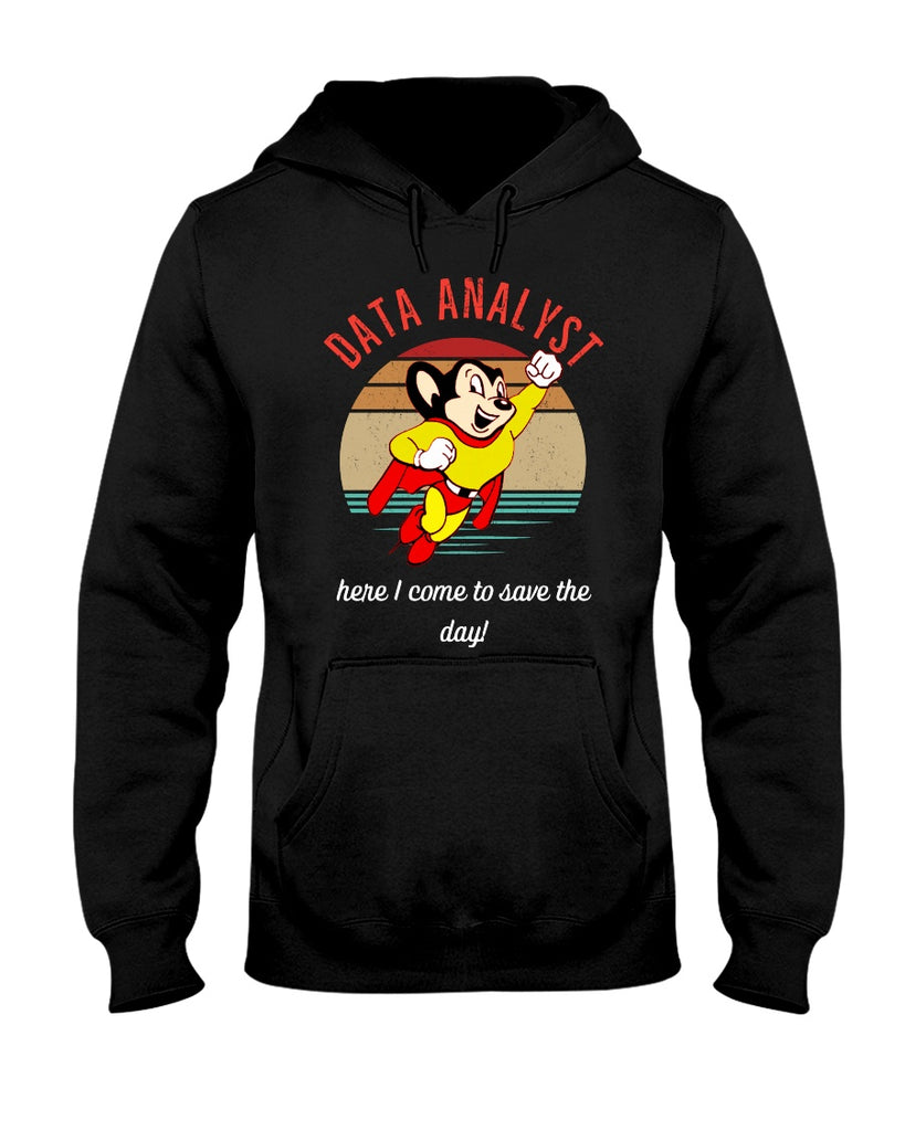 data-analyst-here-i-come-to-save-the-day-t-shirt