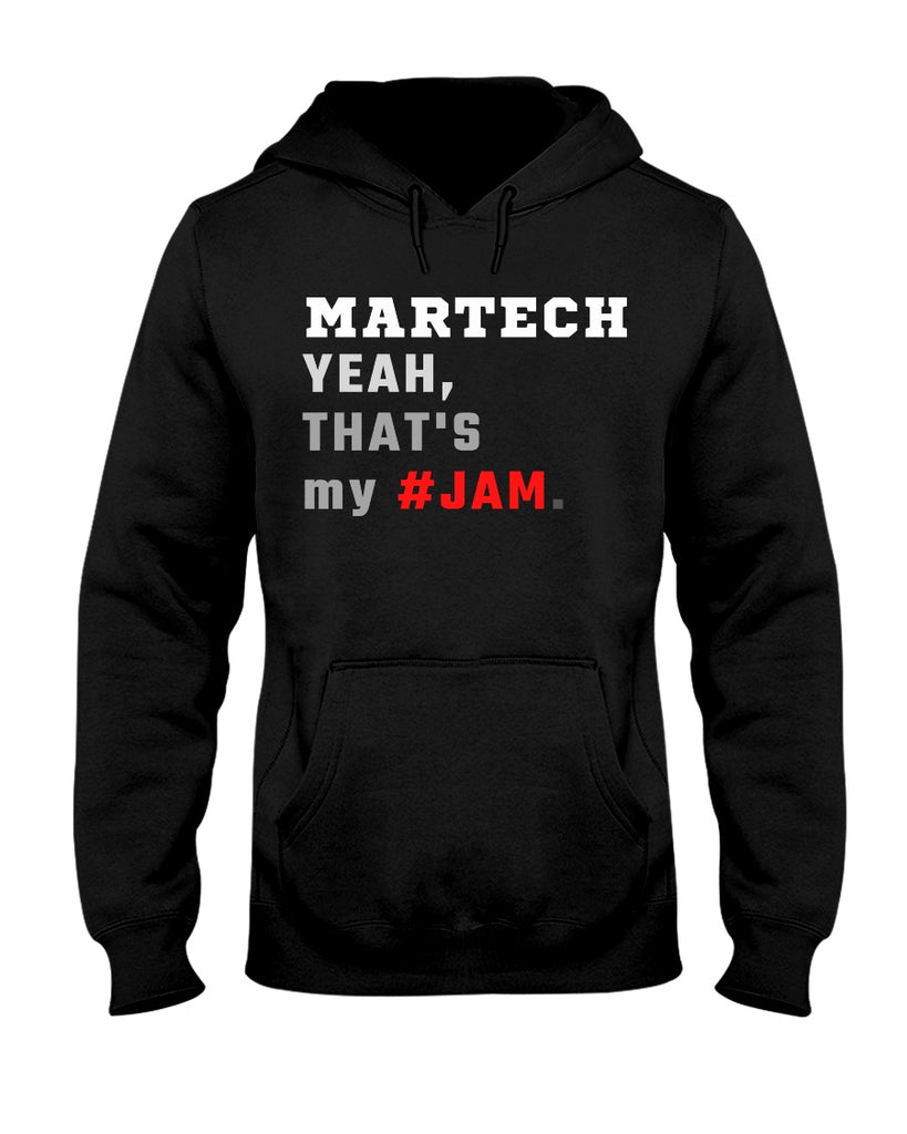 martech-yeah-thats-my-jam-t-shirt