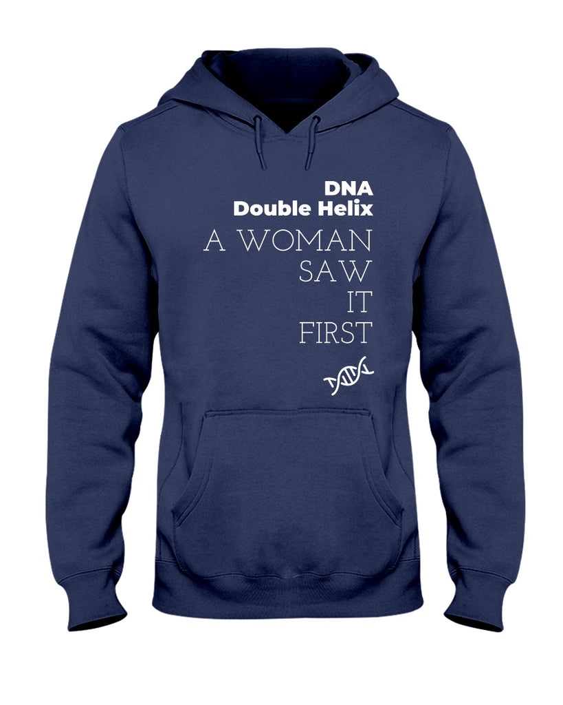 dna-double-helix-a-woman-saw-it-first-t-shirt