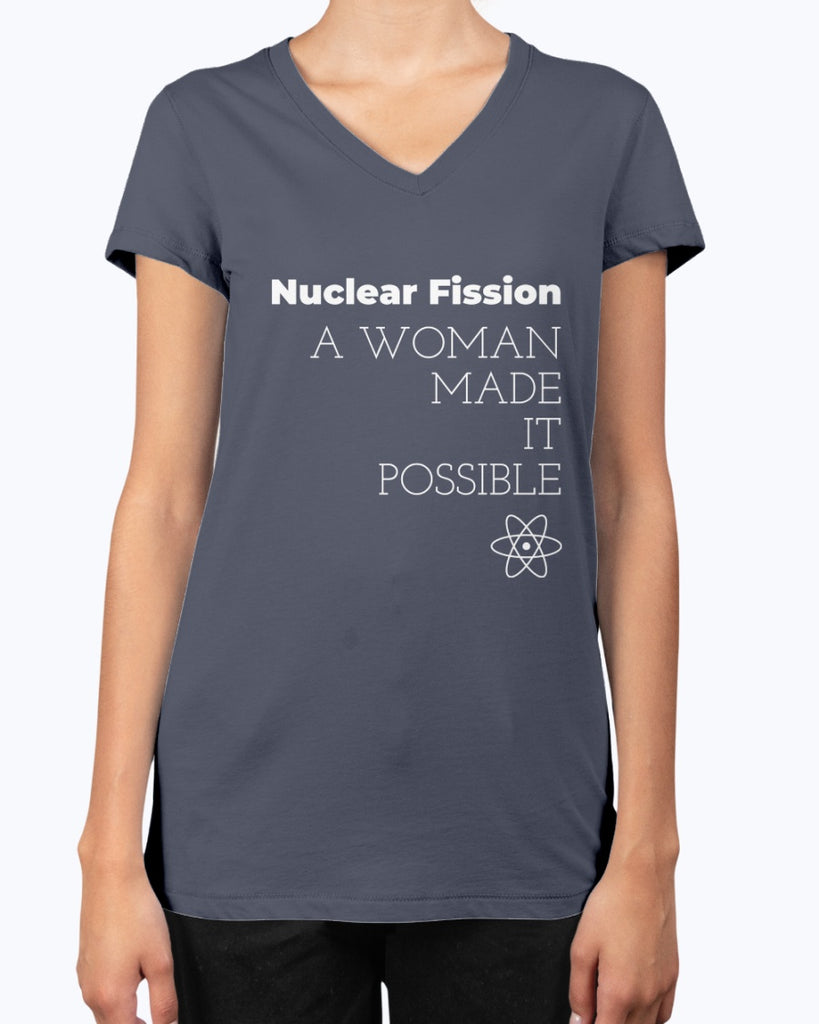 nuclear-fission-a-woman-made-it-possible-t-shirt