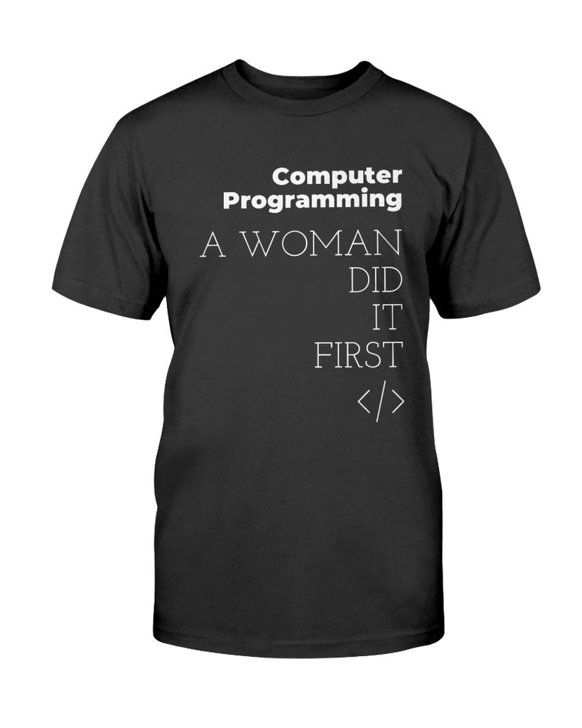 computer-programming-a-woman-dit-it-first-t-shirt