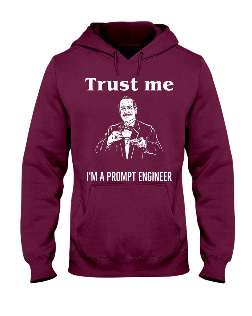 trust-me-im-a-prompt-engineer-t-shirt